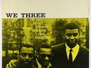 Roy Haynes, Phineas Newborn, Paul Chambers - We Three LP - New Jazz Mono DG RVG