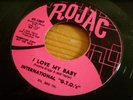 International GTOs - I Love My Baby EX US Rojac 1007 1970's unofficial northern