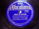 78RPM  Cab Calloway   Minnie The Moocher, St. Louis Blues Vocalion 453 E