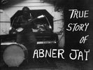 ABNER JAY - True Story Of Abner Jay  (Vinyl)