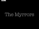The Myrrors-Fuzz Club Session (UK IMPORT) VINYL NEW