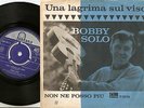 BOBBY SOLO UNA LAGRIMA SUL VISO & NON NE POSSO PIU NORWAY DANISH 45+PS 1964 BEAT
