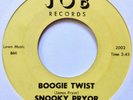 SNOOKY PRYOR: BOOGIE TWIST/UNCLE SAM DON'T TAKE MY MAN