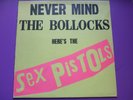SEX PISTOLS NEVER MIND THE BOLLOCKS ORIGINAL 11 TRACK LP WITH SINGLE