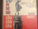 BOBBY MONTEZ AND HIS QUINTET // GIGI MY FAIR LADY // SALSA GUAGUANCO