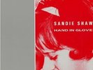 Sandie Shaw with The SMiths Hand In Glove, Jeane ,I Don't Owe You Anythin UK 12