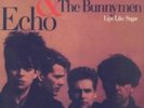 Echo & The Bunnymen Lips Like Sugar 3 mixes Usa 12