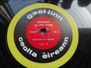 RARE IRISH Gael-Linn 78 rpm - Seosamh O HEanai - Tomas Riabhach - CE 2 EARLY ONE