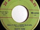 Rusty York, Sally Was A Good Old Girl / I Might Just Walk Right Back, New Star