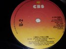 U2 - I Will Follow - CBS IRISH PRESSING 7