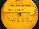 78 rpm RARE Ted Lewis Universal Pictures disc 1941 Oh Charlie (Hold That Ghost)