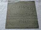 STONEHOUSE - STONEHOUSE CREEK (RARE UK 1971 RELEASE - RCA ORANGE LABELS - 1E/1E)