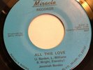 JEREMIAH BURDEN   ALL THIS LOVE   MIRACLE RECORDS  Rare Orig. Miami Modern Soul