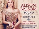 Alison Balsom Sound The Trumpet Royal Music of Purcell & Handel 2XLP(17THMAY)NEW