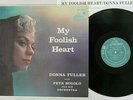 DONNA FULLER MY FOOLISH HEART LIBERTY TOJJ 5911 Japan VINYL LP