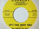 psych garage mod 45 THE TONGUES OF TRUTH - Let's Talk About Girls CURRENT listen