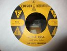 1959 THE FIVE TROJANS Little Doll +Lola Lee 7