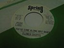 Flower Shoppe Kill The Monster / You've Come Along 45 RPM Spring Records EX Soul