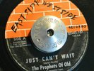 GARAGE 45 - PROPHETS OF OLD JUST CAN'T WAIT /GO CRY Rare Los Angeles Hear ZAPPA