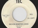 RARE NORTHERN SOUL PROMO 45 - TOJO - BROKEN HEARTED LOVER - Listen