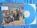 LES CHATS SAUVAGES & Dick Rivers. le 25cm 1961 en Vinyle bleu 30 Cm Limité 2014