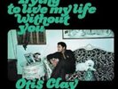 OTIS CLAY - TRYING TO LIVE MY LIFE WITHOUT YOU - VINYL LP 1972 VG