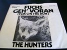 The Hunters Fuchs Geh`Voran ( Fox On The  Run) rar