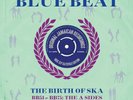 2-TONE SKA  LP x 2 The History Of Blue Beat - The Birth Of Ska BB51 - 180g vinyl