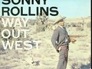 Sonny Rollins “Way Out West” on Audiophile Analogue Productions