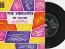 rare  THE VIBRANTS - EP - MY PRAYER