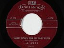 Rockabilly R&B 45 - Al Lucas - Sweet Tooth For My Baby Ruth - Challenge VG+ mp3