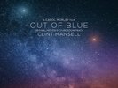 Clint Mansell - Out Of Blue Soundtrack (Blue/ Black) VINYL LP NEW (17TH MAY)