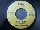 1967 GARAGE--VELVET ILLUSIONS--ACID HEAD / SHE WAS THE ONLY GIRL--TELL 700