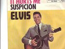 ELVIS PRESLEY IT HURTS ME VERY RARE GERMAN 45 IN ORIGINAL SLEEVE