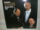 Brahms The Piano Trio Die Klaviertrios Beaux ARts Trio Records LP