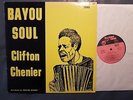Zydeco LP CLIFTON CHENIER Bayou Soul MAISON DE SOUL (USA, 1977) Huey P. Meaux