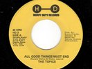 PHILLY SOUL-TOPICS-HEAVY DUTY-3-ALL GOOD THINGS MUST END/TRY A LITTLE LOVE