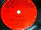 BROTHER WOODMAN & the SAVOYS doowop 78 EVIL WAYS   LOVING MAN on VG+ COMBO TB148