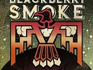 Blackberry Smoke-Like An Arrow VINYL NEW