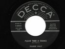 FRANKIE VALLY(VALLI)/GROUP 45RPM '58 DECCA PLEASE TAKE A CHANCE DOO WOP M- VINYL