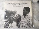 Vinile LP RARO: Buddy Guy & Junior Wells ?– Live In Montreux, Francia 1978, BAB