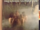 rare psych SMELL OF INCENSE soul SOUTWEST F.O.B. fuzz FUNK nude TEXAS samples LP