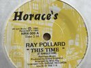 HORACES RAY POLLARD - THIS TIME NORTHERN SOUL VINYL