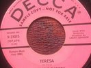 DOO WOP 45 TREBLE CHORDS DECCA 31015  DJ VG+ Teresa/My Little Girl