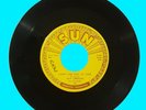 SUN RECORDS 45 ROY ORBISON ORIGINAL ' SWEET AND EASY TO LOVE '
