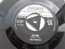 THE FIESTAS SO FINE LONDON LABEL VINYL IS IN VG+++ CONDITION