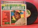 Lo Mejor De JULIO JARAMILLO LP NMINT VENEZUELA RELESAE UNIQUE Fonograma EQUATOR