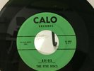 The Five Discs Adios/My Baby Loves Me Calo Records Doo Wop 45