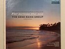 THE GENE RAINS GROUP FAR ACROSS THE SEA ON DECCA RECORDS RARE EXOTICA JAZZ