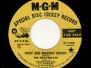NORTHERN SOUL-BROADWAYS-SWEET AND HEAVENLY MELODY/YOU JUST DON'T KNOW-MGM 13392